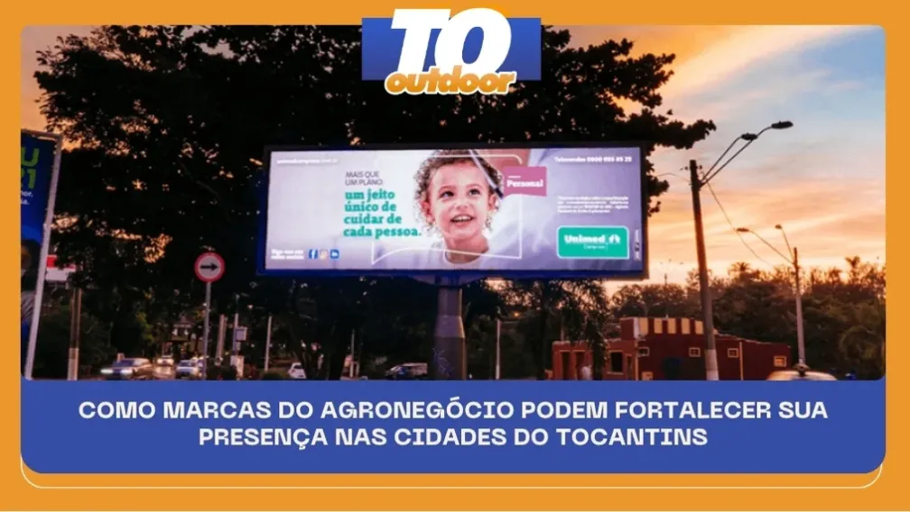 COMO MARCAS DO AGRONEG&Oacute;CIO PODEM FORTALECER SUA PRESEN&Ccedil;A NAS CIDADES DO TOCANTINS