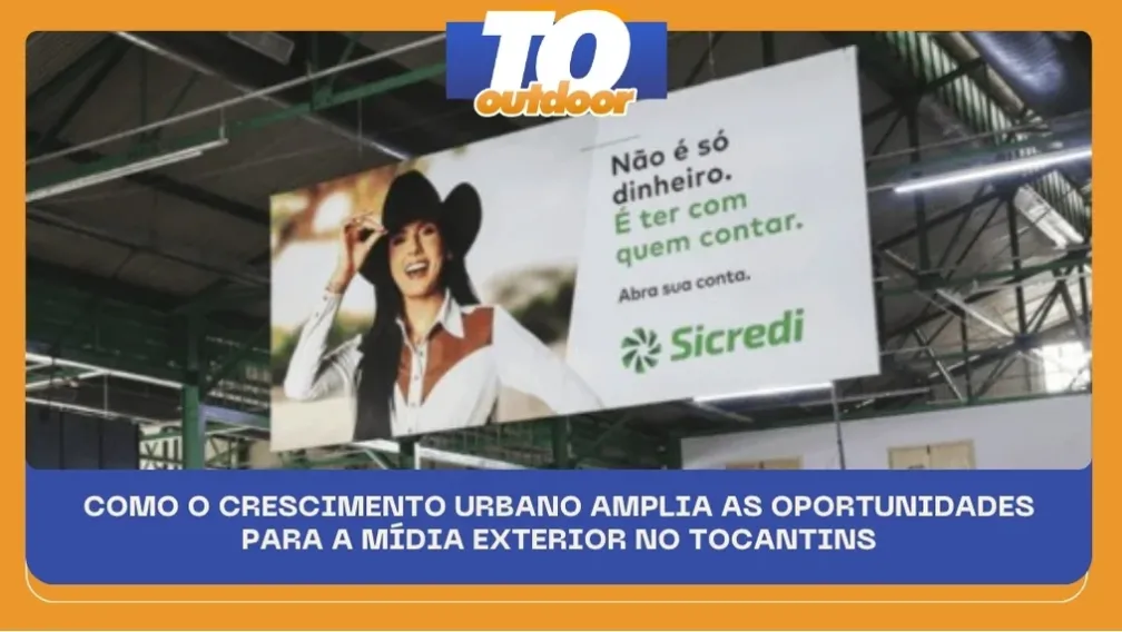 COMO O CRESCIMENTO URBANO AMPLIA AS OPORTUNIDADES PARA A M&Iacute;DIA EXTERIOR NO TOCANTINS
